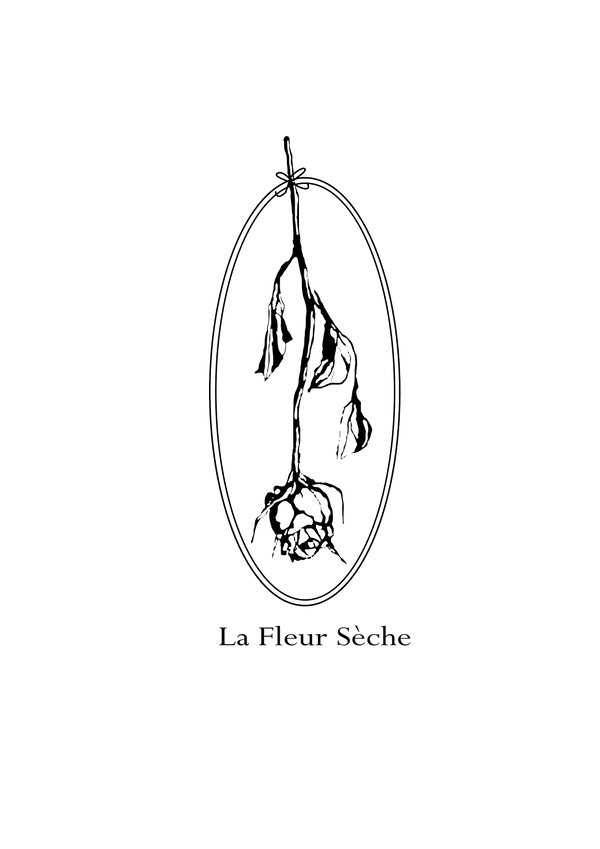 La Fleur Sèche